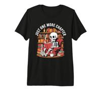 Just One More Chapter - Scheletro Reading Book Lover Coffee Maglietta Premium