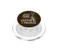 Just One More Guitar I Promise Chitarrista Musica Umorismo PopSockets PopGrip per MagSafe