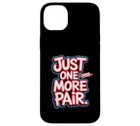 Just One More Pair I Swear I Like Shoes Funny Sneaker Head Custodia per iPhone 14 Plus