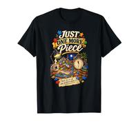 Just One More Piece Puzzler Puzzle Shirt Maglietta