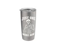 Just One More Row Crochet Skeleton Crocheting Knitting Funny Bicchiere termico in acciaio inox doppia parete