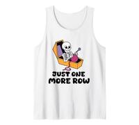 Just One More Row - Maglia Divertente per Lavorare a Maglia all'Uncinetto Canotta