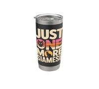 Just One More Siamese Funny Cat Lover Retro Bicchiere termico in acciaio inox doppia parete
