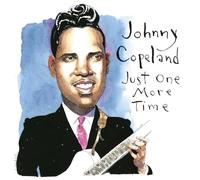 Johnny Copeland Just One More Time (CD) Album Digipak