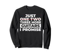 Just One Two Three More Guitars I Promise Funny Music Felpa