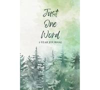 Just One Word: 1-Year Journal (Watercolor Cover)