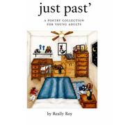 Just Past': A poetry collection for young adults