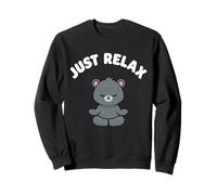 Just Relax - Orsetto Kawaii per Yoga, Divertente e Senza Stress Felpa