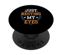 Just Resting My Eyes Festa del papà papà papà PopSockets PopGrip Adesivo