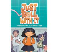 Just Roll with It: (A Graphic Novel): 1