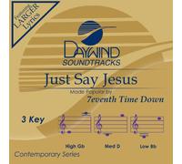 Just Say Jesus (original track) [Accompaniment/Performance Track]