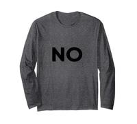 Just Say No for What's Wrong Graphic Tees & Cool Designs Maglia a Manica