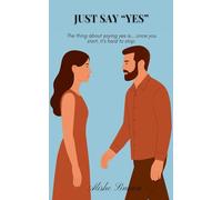 Just Say "Yes"