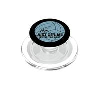 Just Set Me I'll Do the Rest Beachvolley PopSockets PopGrip per MagSafe