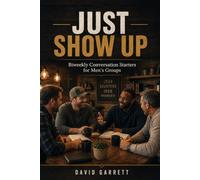 Just Show Up