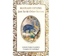 Just So & Other Stories