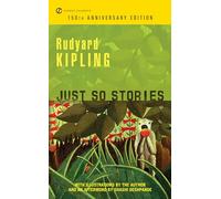 Just So Stories – Edizione del 100° anniversario