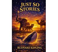 JUST SO STORIES