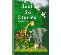 Just So Stories: illustrated