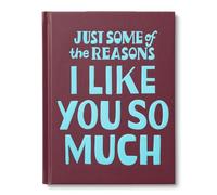 Just Some of the Reasons I Like You So Much /anglais