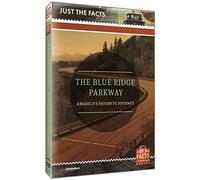 Just the Facts: Blue Ridge Parkway