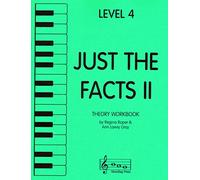 Just the Facts II - Theory Workbook - Level 4