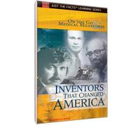 Just the Facts - Inventors That Changed America