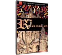 Just the Facts: The Reformation