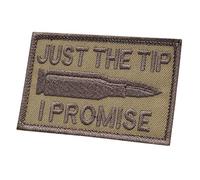 Just The Tip I Promise Coyote Tan USA Army Tactical Morale Fastener Cap Patch