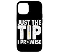 Just The Tip I Promise - Tavolo da biliardo da biliardo Custodia per iPhone 12/12 Pro