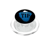 Just The Tip I Promise Tip of the Iceberg PopSockets PopGrip per MagSafe