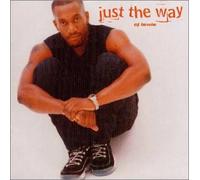 Just the Way