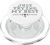 Just Trying My Best Cross Stitch Graphic Funny Design PopSockets PopGrip per MagSafe