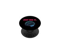 JUST USE IT BRAIN PopSockets PopGrip Adesivo
