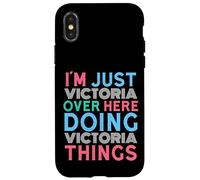 Just Victoria Here Doing Victoria Things Nome Custodia per iPhone X/XS