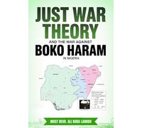 Just War Theory And The War Against Boko Haram In Nigeria