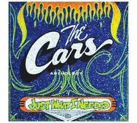 Just What I Needed: The Cars Anthology by CARS