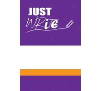 Just Write Journal: "Keep Writing, Keep Growing” just write what you want, size 6x9