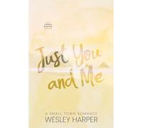 Just You and Me