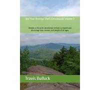 Just Your Average Dad's Devotionals Volume 3: Simple, to the point devotionals written to inspire and encourage men, women, and people of all ages.