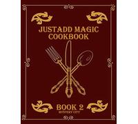 JustAdd Magic COOKBOOK Book 2