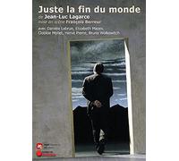 Juste la fin du monde