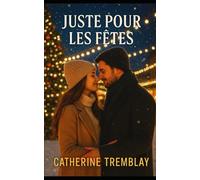 Juste pour les fêtes