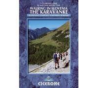 Justi Carey Roy Clark Walking in Slovenia: The Karavanke (Tascabile)