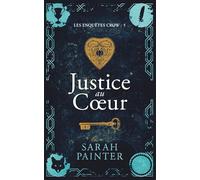 Justice au Cœur: Un roman de détective privé fantasy urbaine