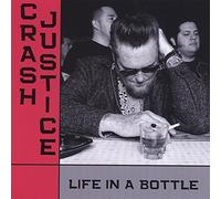 Justice, Crash - Life In A Bottle