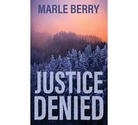 Justice Denied