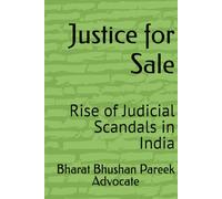 Justice for Sale: Rise of Judicial Scandals in India