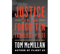 Justice for the Forgotten Families of 9/11