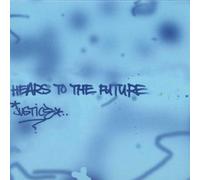 Justice - Hears to the Future